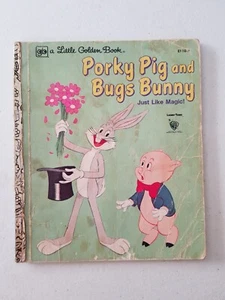 Little Golden Book - Porky Pig And Bugs Bunny Just Like Magic! 1980 SC - Picture 1 of 8