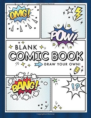 Blank Comic Book (Draw Your Own Comics): A Large Notebook and Sketchbook for...