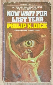 Now Wait For Last Year by Philip K Dick Manor Books 1st Printing Paperback 1976 - Imagen 1 de 5