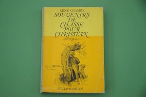 Chasse R. Chambe Souvenirs de chasse pour christian 1963 récits de chasse - Imagen 1 de 3
