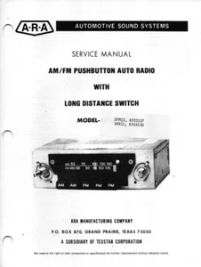 Service Manual ARA AM/FM/MPX Pushbutton Auto Radio SFM11-SMX11-6703137-6703138 - Picture 1 of 1