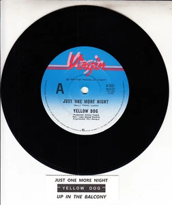 YELLOW DOG  Just One More Night 7" 45 rpm vinyl record + juke box title strip - Picture 1 of 2