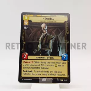 SWU STAR WARS UNLIMITED TWI 186/257 R San Hill - Picture 1 of 1