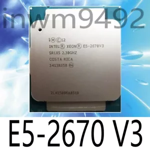 Intel Xeon E5-2670 V3 2.3Ghz 12 Core 30MB SR1XS LGA2011-3 Server CPU Processor - Picture 1 of 1