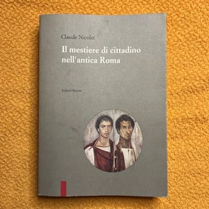 Il mestiere di cittadino nell'antica Roma - Foto 1 di 3