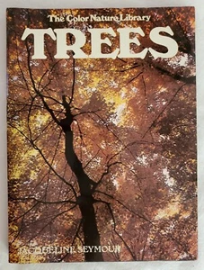 Trees Hardcover Book 1978 Color Nature Library Jacqueline Seymour Photography - Foto 1 di 7
