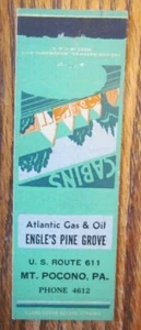ENGLE'S PINE GROVE ATLANTIC GASOLINERA MATCHCOVER: MT. POCONO, PENNSYLVANIA -E1 - Imagen 1 de 2
