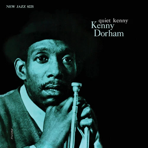 Quiet Kenny by Kenny Dorham (Record, 2017)