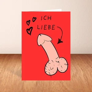 Funny Rude Valentine's Day Card, Ich Liebe Dich, Love, Anniversary, German Joke - Picture 1 of 7