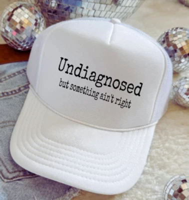 Undiagnosed, But Something Ain't Right, White, Otto Brand Trucker Hat - Image 1 of 4
