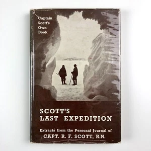 Scott’s Last Expedition. Extracts from the Personal Journal of Capt. R.F. Scott - Picture 1 of 18