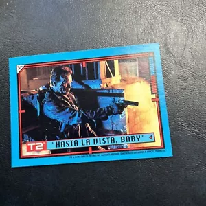 11d T2 Terminator 2 Sticker 1991 Topps #35 hasta la vista Baby - Picture 1 of 2