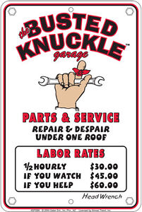 BUSTED KNUCKLE Custom Auto Detailing new metal 8x12 sign Garage Repair