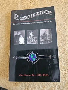 Resonance: Continuation of Studies of Rife Technology 2004 Alex Duarte - Picture 1 of 6