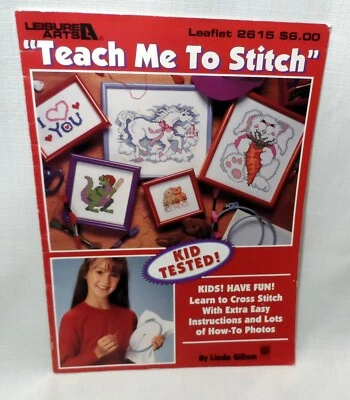 Vintage Leisure Arts Teach Me To Stitch Cross Stitch Pattern Booklet 1994 #2615 - Image 1 of 2