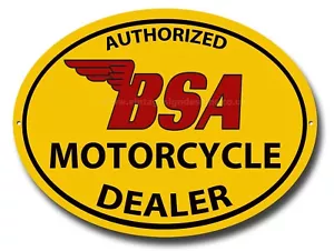 BSA DEALER OVAL METAL SIGN.OFFICIALLY LICENSED B.S.A PRODUCT. © &™ BSA - Foto 1 di 1