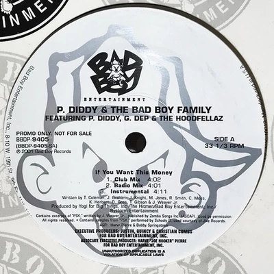 P. Diddy & The Bad Boy Family, If You Want This Money, (12", Promo), NM or M-, 3 - Image 1 of 3