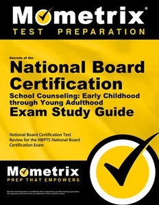 Secrets of the National Board Cert. School Counseling: Early Child - Young Adult - Picture 1 of 1