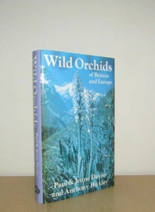 Paul & Jenne Davies and A Huxley - Wild Orchids of Britain and Europe - 1st/1st - Picture 1 of 5