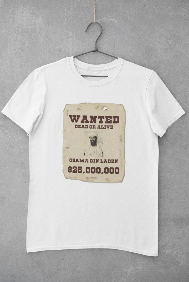 Osama Bin Laden Wanted Poster Shirt, Dead or Alive  - Imagem 1 de 1