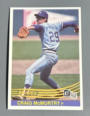 1984 Donruss Baseball Craig McMurtry Atlanta Braves #599 - Image 1 of 2
