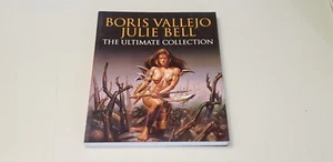 BORIS VALLEJO, JULIE BELL, THE ULTIMATE COLLECTION * SIGNED* - Foto 1 di 2