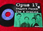 Single 7" The Four Seasons - Opus 17 / Beggars Parade (NL 1967)