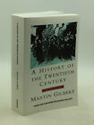 UNE HISTOIRE DU VINGTIÈME SIÈCLE : Volume I, 1900-1933 par Martin Gilbert - 1997