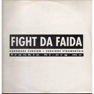 Frankie Hi-Nrg MC ‎Vinile 12" Fight Da Faida / RCA ‎– 74321 21720 1 Sigillato - Picture 1 of 2