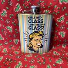 Wembley Small Stainless Steel Flask, “Girls With A Class Don’t Need A Glass!