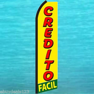 CREDITO FACIL (Easy Credit) SWOOPER FLAGGE großes Schild Flatter Feder Banner - Bild 1 von 5