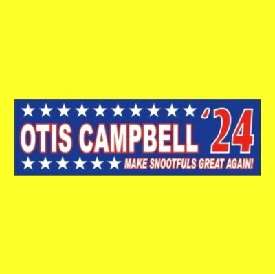 Funny "OTIS CAMPBELL '24" The Andy Griffith Show President STICKER Hal Smith TV
