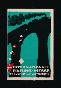 ALLEMAGNE FRANKFURT Vignette Publicitaire Propagande Einfuhr Messe Oktober 1919 - Imagen 1 de 1