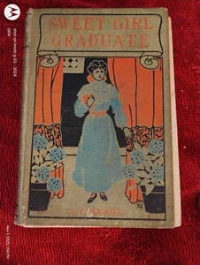 Sweet Girl Graduate By LT Meade (Antique) Beautiful Cover Pre 1906 - Bild 1 von 7