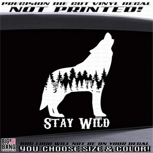 Wolf Vinyl Window Decal Sticker STAY WILD SUV Car Truck RV Camper Travel Forest - Picture 1 of 4