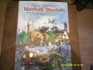 Keith Skippers Norfolk Diaries (gebunden 2005) - signiert vom Autor - Bild 1 von 1