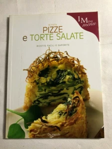 I Mini Menù Pizze e torte salate di Monica Palla 2006 - Picture 1 of 1