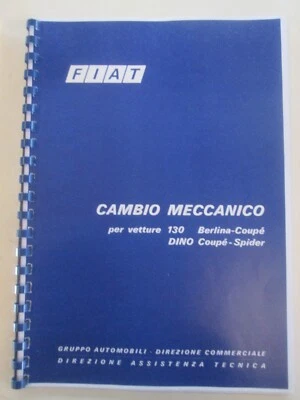 FIAT DINO Coupe' Spider 130  MANUALE RIPARAZIONI CAMBIO Workshop Manual Gearbox - Immagine 1 di 3