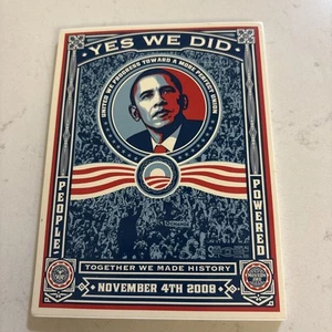 Barack Obama ~ Yes We Did ~ 2008 Campaign Memorabilia 4,5" x 6" Obey Shepherd - Bild 1 von 2