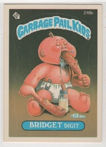 1986 Topps Garbage Pail Kids BRIDGET DIGIT #218b Sticker Card - Picture 1 of 2