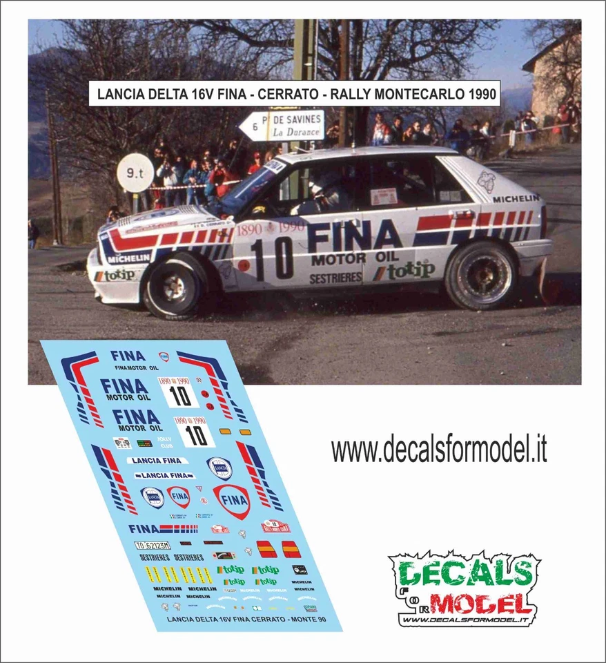 DECALS 1:43 LANCIA DELTA 16V FINA CERRATO RALLY MONTECARLO 1990 - Immagine 1 di 1
