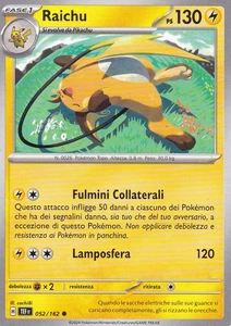 CARTA POKEMON - RAICHU - 052/162 - PV 130 - NON COMUNE - Foto 1 di 1