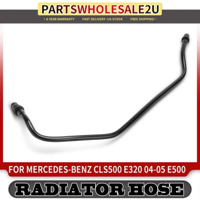 New Radiator Coolant Hose for Mercedes-Benz E320 2004 2005 E500 2003-2006 CLS500 - Image 1 of 4