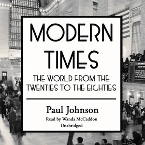 Modern Times by Paul Johnson 2013 Unabridged CD 9781470887513 - Picture 1 of 1