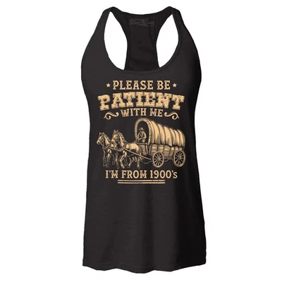 Please be Patient with Me I'm from 1900 年代赛车背心滑稽幽默衬衫 — 第 1/2 张图片
