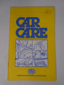 CAR CARE AMERICAN AUTOMOBILE ASSOCIATION 1981 PAPERBACK THE H.M. GOUSHA CO. JE03 - Bild 1 von 8