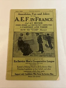 Anecdotes, Fun and Jokes by the A.E.F. in France, Aug. 1920 Vol. 2 - Picture 1 of 7