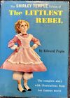 Shirley Temple Book The Littlest Rebel idéal pour collectionneur de poupées