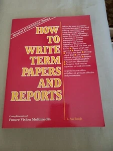 How to Write Term Papers and Reports by L Sue Baugh (1994, Trade Paperback) - Picture 1 of 11