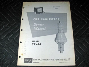 Genuine CDR Ham Rotor Model TR-44 Service Manual Rev. A - Zdjęcie 1 z 5
